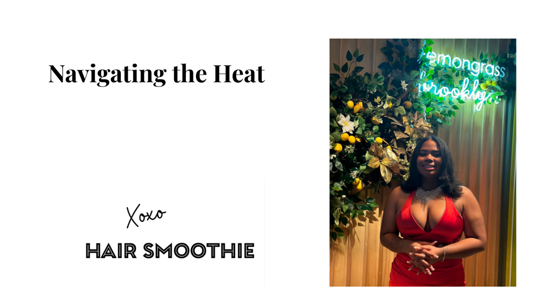 Navigating the Heat